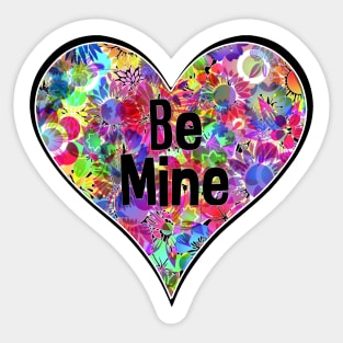 Be Mine Bright Colorful Rainbow Neon Floral Flower Heart Sticker